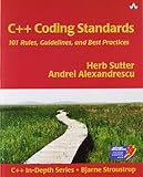 C++ Coding Standards: 101 Rules, Guidelines, and Best Practices cover