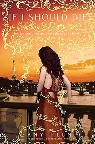 If I Should Die: Number 3 in series (Die for Me)
