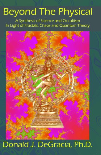 Beyond The Physical A Synthesis Of Science And Occultism - 
