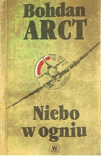 Niebo w ogniu (Polish Edition)