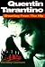 Quentin Tarantino by 