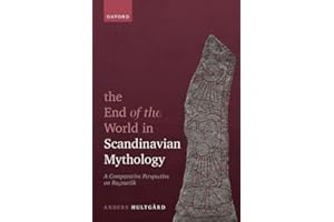 The End of the World in Scandinavian Mythology: A Comparative Perspective on Ragnarök