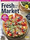 Taste of Home - Fresh From The Market: 102 Farm-To-Table Recipes Made Easy, Summer's Best Sides, Snacks, Mains & Desserts, Must Try Watermelon Pizza, Eat Great, Feel Great & More!