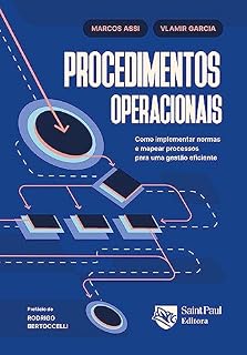 Livro Procedimentos operacionais ; Como implementar normas e mapear processos para uma gestão eficiente