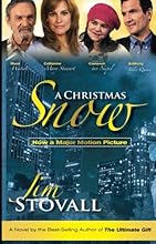 A Christmas Snow: A Novel by Jim Stovall
