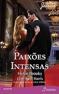 Livro Paixões Intensas (Harlequin Jessica Livro 183)