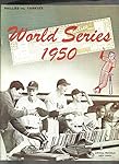 1950 PHILADELPHIA PHILLIES WORLD SERIES SHIBE PARK REPRINT PROGRAM BRAND NEW