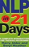 NLP in 21 Days: A Complete Introduction and Training Programme cover