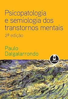 Livro Psicopatologia e semiologia dos transtornos mentais