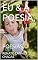 Livro EU & A POESIA,: POESIAS