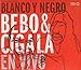 Blanco y Negro