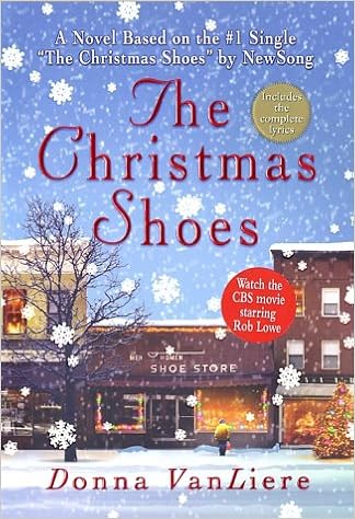 The Christmas Shoes Christmas Hope Series 1 0971487691527 Amazon Com Books The Christmas Shoes Christmas Hope Series 1 0971487691527 Amazon Com Books