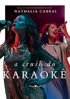 Livro A crush do Karaokê