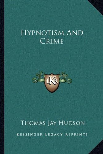 Hypnotism And Crime