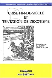 Crise fin-de-siècle et tentation de l'exotisme