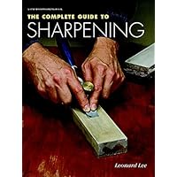 The Complete Guide to Sharpening
