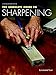 The Complete Guide to Sharpening by Leonard Lee