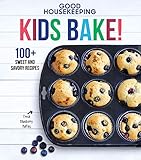 Good Housekeeping Kids Bake!: 100+ Sweet and Savory Recipes (Good Housekeeping Kids Cookbooks) by 