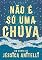 Livro Não é só uma chuva