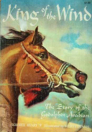 King of the Wind: The Story of the Godolphin Arabian