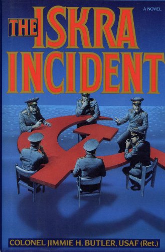The Iskra Incident: 2