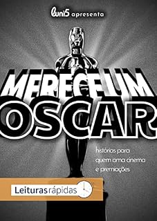 Livro Merece um Oscar: Histórias para que ama cinema e premiações