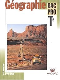 Fichier géographie, bac pro, Te