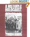 A History of the Holocaust (Single Title Social Studies)