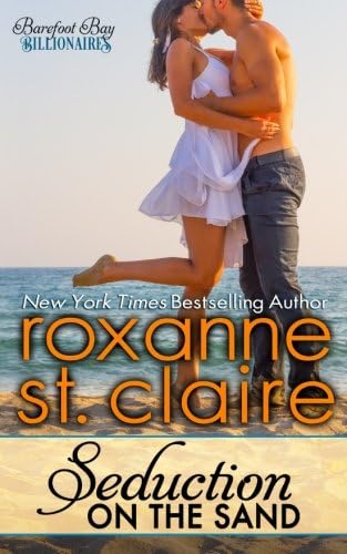 Seduction on the Sand (The Barefoot Bay Series Book 2)