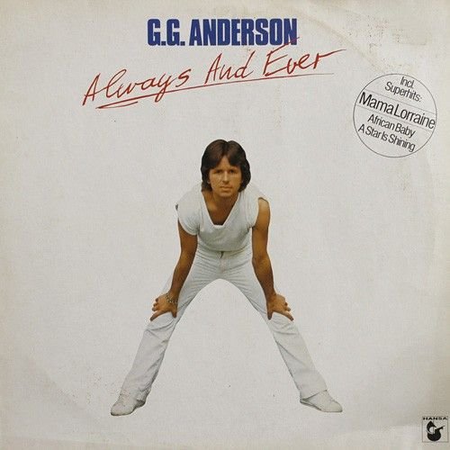 G.G. Anderson - G.g. Anderson - Always And Ever - Hansa International - 204 108, Hansa - 204 108, Hansa International - 204 108-320, Hansa - 204 108-320 - Zortam Music
