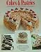 Cakes and Pastries by 