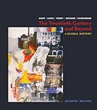 The Twentieth Century and Beyond: A Global History