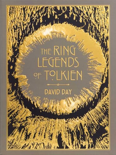 Ring Legends of Tolkien Deluxe Edition (Deluxe Tolkien)