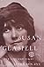 Susan Glaspell: Her Life and Times by Linda Ben-Zvi