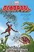 Deadpool, Vol. 1: Dead Presidents - Book by Brian Posehn