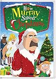 HOW MURRAY SAVED CHRISTMAS / (SNAP)                image