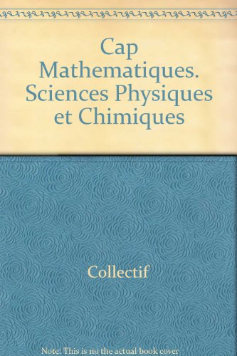 Mathématiques, sciences physiques et chimiques