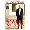 The Power of Intention