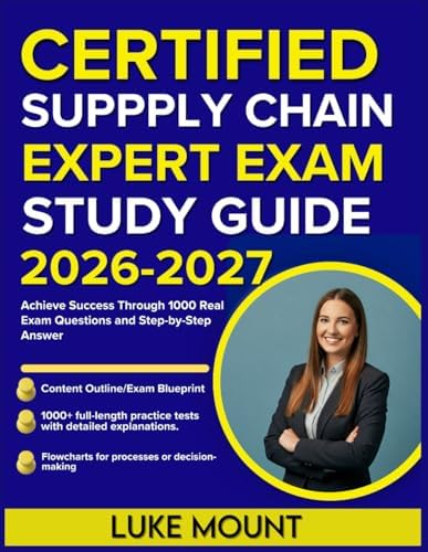 Supply Chain Management Professional (CPSM) Exam Study Guide: Step