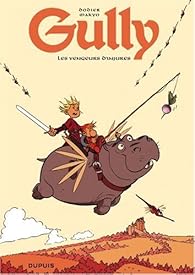 Book's Cover ofGully tome 1 : Les vengeurs d'injures