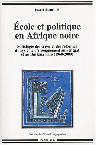 École et politique en Afrique noire