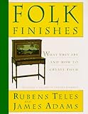 Folk Finishes: What They Are and How to Create Them by