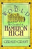 The World We Created at Hamilton High cover