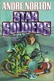 "Star Soldiers" av Andre Norton