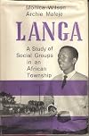 Langa; a study of social groups in an African township