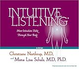 Intuitive Listening 6-CD: How Intuition Talks Through Your Body