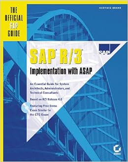 SAP R/3 Implementation With ASAP : The Official SAP Guide, by Hartwig Brand