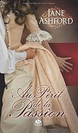 Au péril de la passion