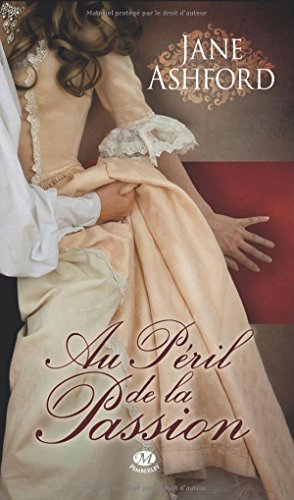 Au péril de la passion