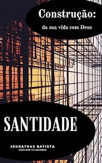 Livro VIVER EM SANTIDADE (A jornada do ser:)